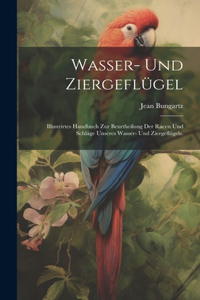 Wasser- und Ziergeflügel
