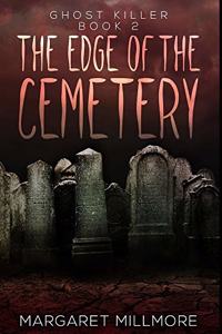 The Edge Of The Cemetery