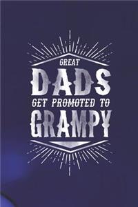 Great Dads Get Promoted To Grampy