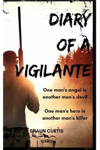 Diary of a Vigilante