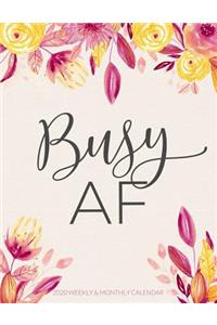 Busy AF