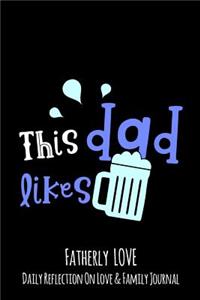 This Dad Likes