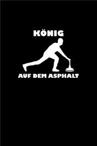 König Auf Dem Asphalt