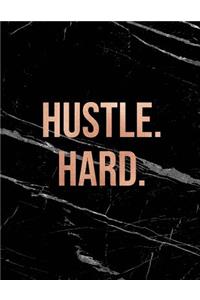 Hustle Hard