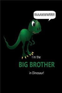 RAAAWWWRRR! I´m the BIG BROTHER in Dinosaur!