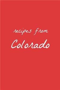 Recipes from Colorado