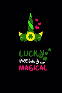 Lucky pretty and magical