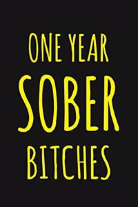 One Year Sober Bitches