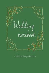 Wedding Notebook A Wedding Keepsake Book