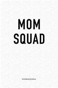 Mom Squad