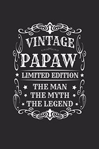 Vintage Papaw Limited Edition The Man Myth The Legend