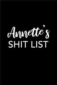 Annette's Shit List