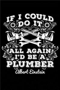 Einstein - A Plumber!