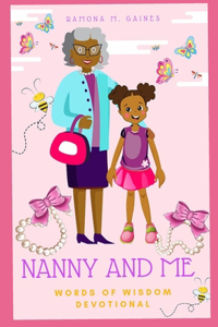 Nanny and Me Words of Wisdom Devotional
