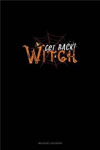 Get Back Witch