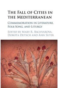 Fall of Cities in the Mediterranean