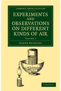 Experiments and Observations on Different Kinds of Air