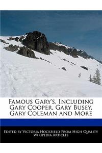 Famous Gary's, Including Gary Cooper, Gary Busey, Gary Coleman and More