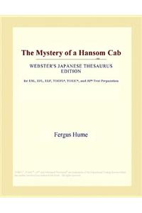 The Mystery of a Hansom Cab (Webster's Japanese Thesaurus Edition)