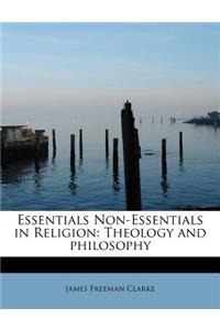 Essentials Non-Essentials in Religion