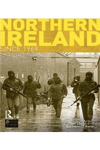 Northern Ireland Since 1969
