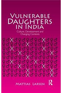 Vulnerable Daughters in India