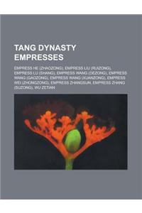 Tang Dynasty Empresses