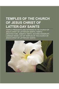 Temples of the Church of Jesus Christ of Latter-Day Saints