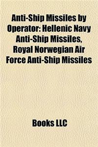 Anti-Ship Missiles by Operator