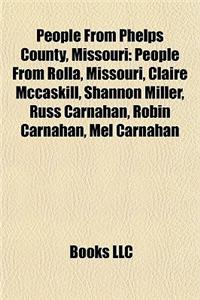 People from Phelps County, Missouri