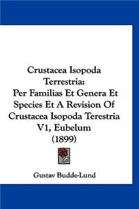 Crustacea Isopoda Terrestria