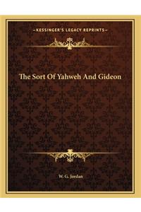 The Sort Of Yahweh And Gideon
