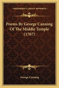 Poems by George Canning of the Middle Temple (1767)