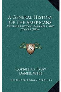 A General History Of The Americans