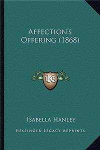 Affection's Offering (1868)