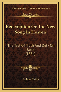 Redemption Or The New Song In Heaven