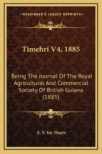 Timehri V4, 1885