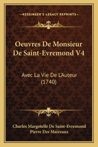 Oeuvres De Monsieur De Saint-Evremond V4