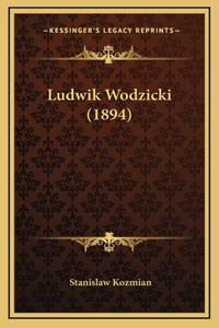 Ludwik Wodzicki (1894)