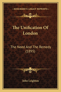 Unification Of London
