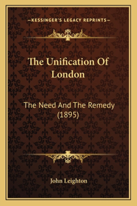 Unification Of London