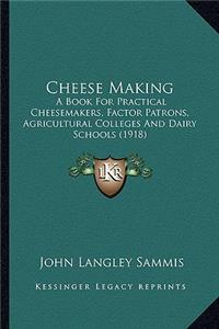 Cheese Making