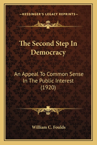 Second Step In Democracy