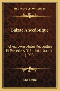 Balzac Anecdotique