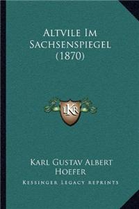 Altvile Im Sachsenspiegel (1870)