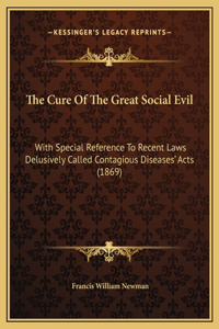 The Cure Of The Great Social Evil