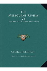 The Melbourne Review V4