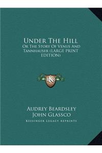 Under The Hill