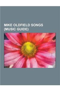 Mike Oldfield Songs (Music Guide)