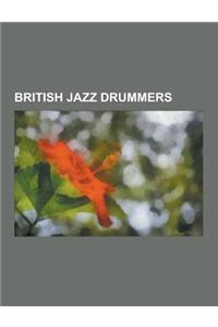 British Jazz Drummers